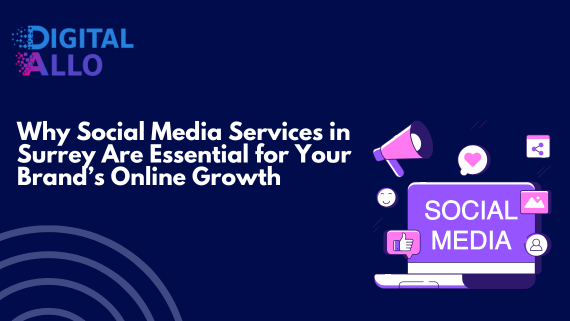 Digital Allo banner highlighting why social media services in Surrey are essential for online brand growth, featuring a laptop with social media icons and a megaphone.