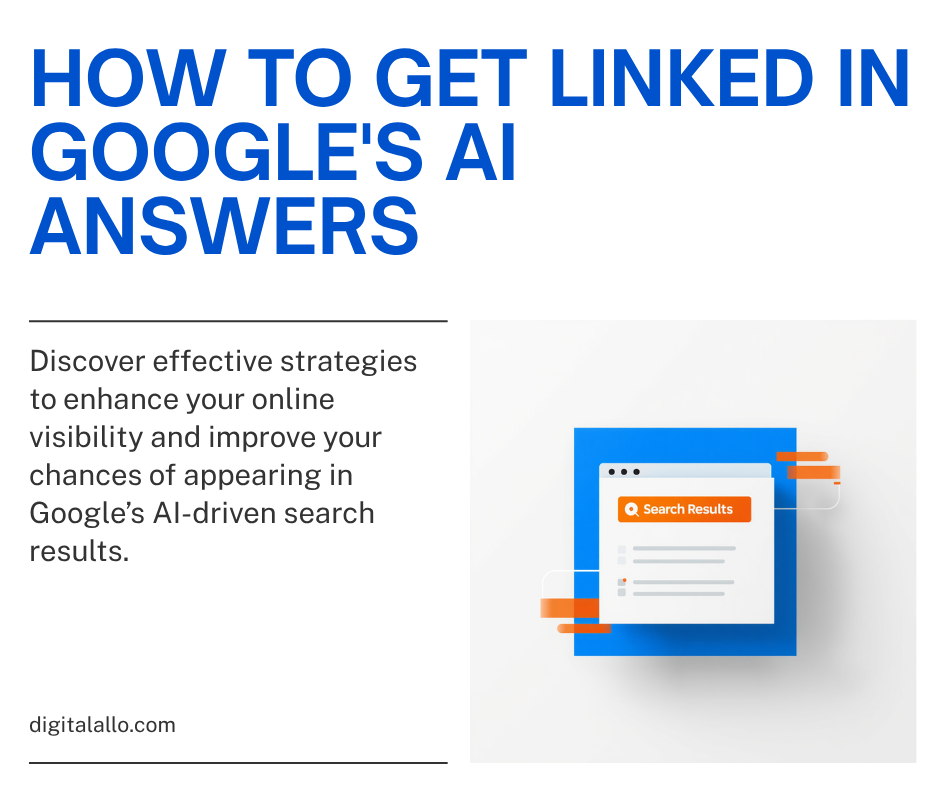 How to get linked in Google's AI answers, Digital Allo
